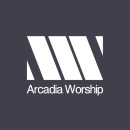 Arcadia Worship