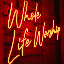 홀라이프워십 Whole Life Worship