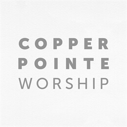 Copper Pointe Worship