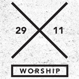 29:11 Worship
