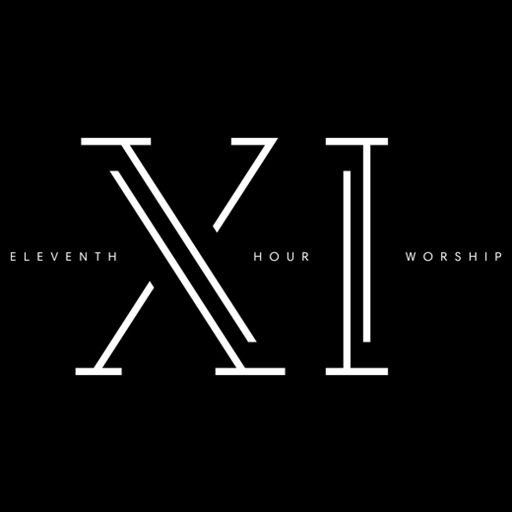 Eleventh Hour Worship