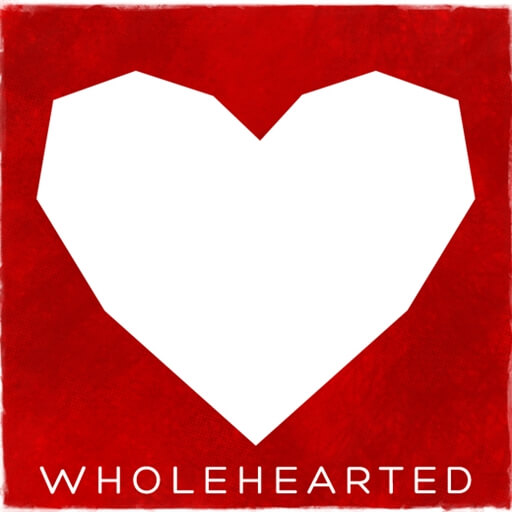 Wholehearted