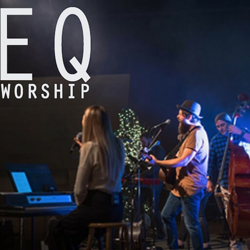 EQ Worship