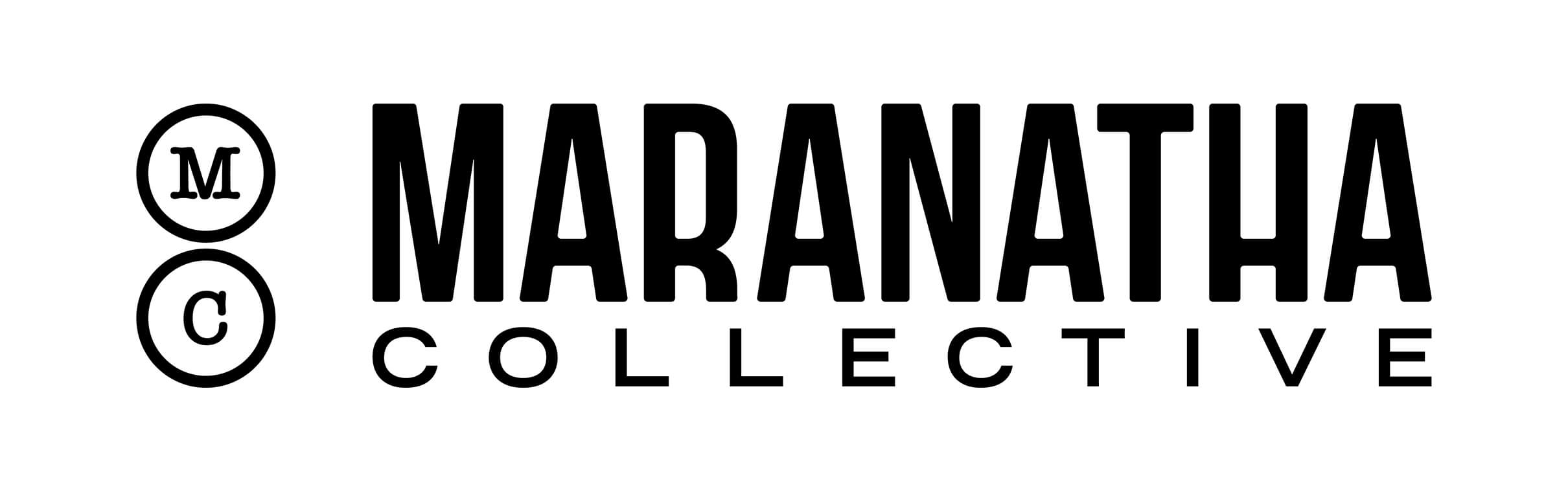 MARANATHA Collective