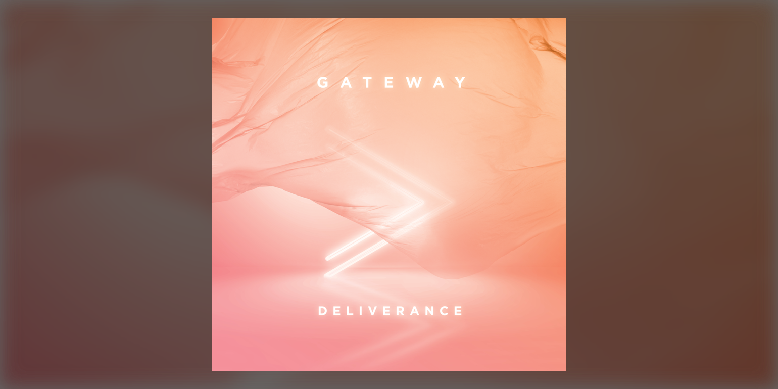 "Deliverance" GATEWAY