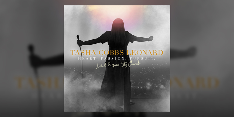 New from Tasha Cobbs Leonard - Heart. Passion. Pursuit.: Live at ...