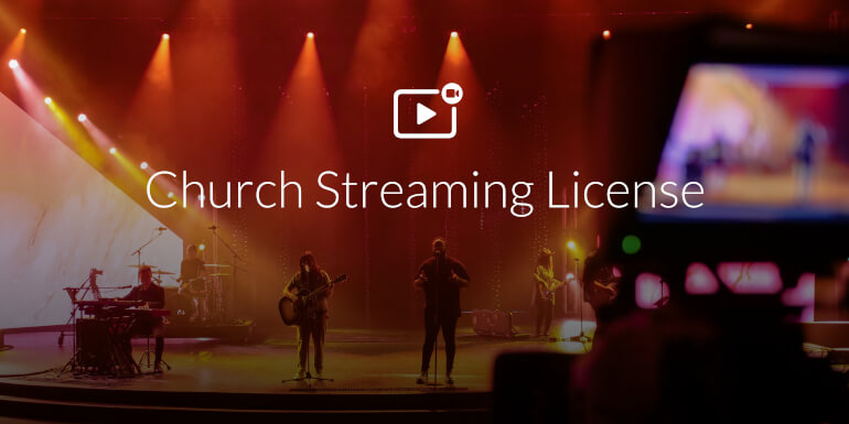 Introducing the Church Streaming License