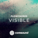 Visible - FlowChords Coresound