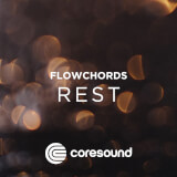 Rest - FlowChords Coresound