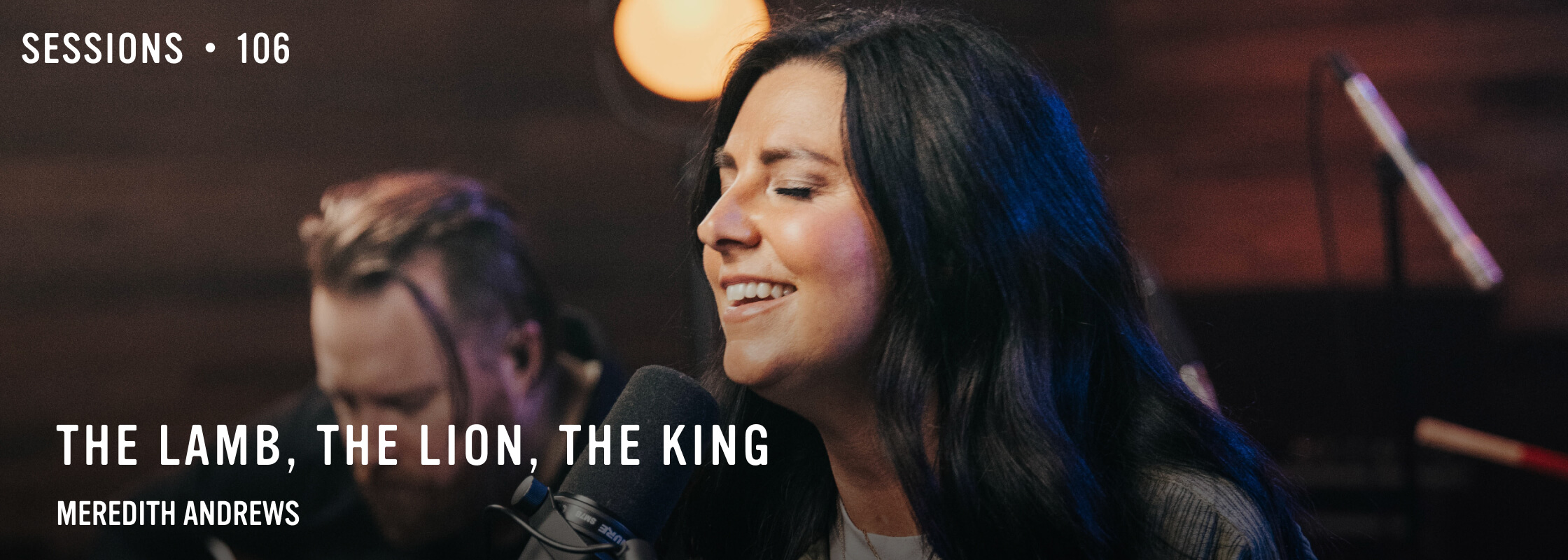 Meredith Andrews | The Lamb, The Lion, The King (MultiTracks Session)