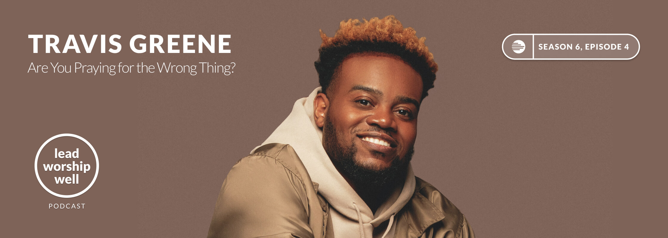 New Podcast Episode with Travis Greene